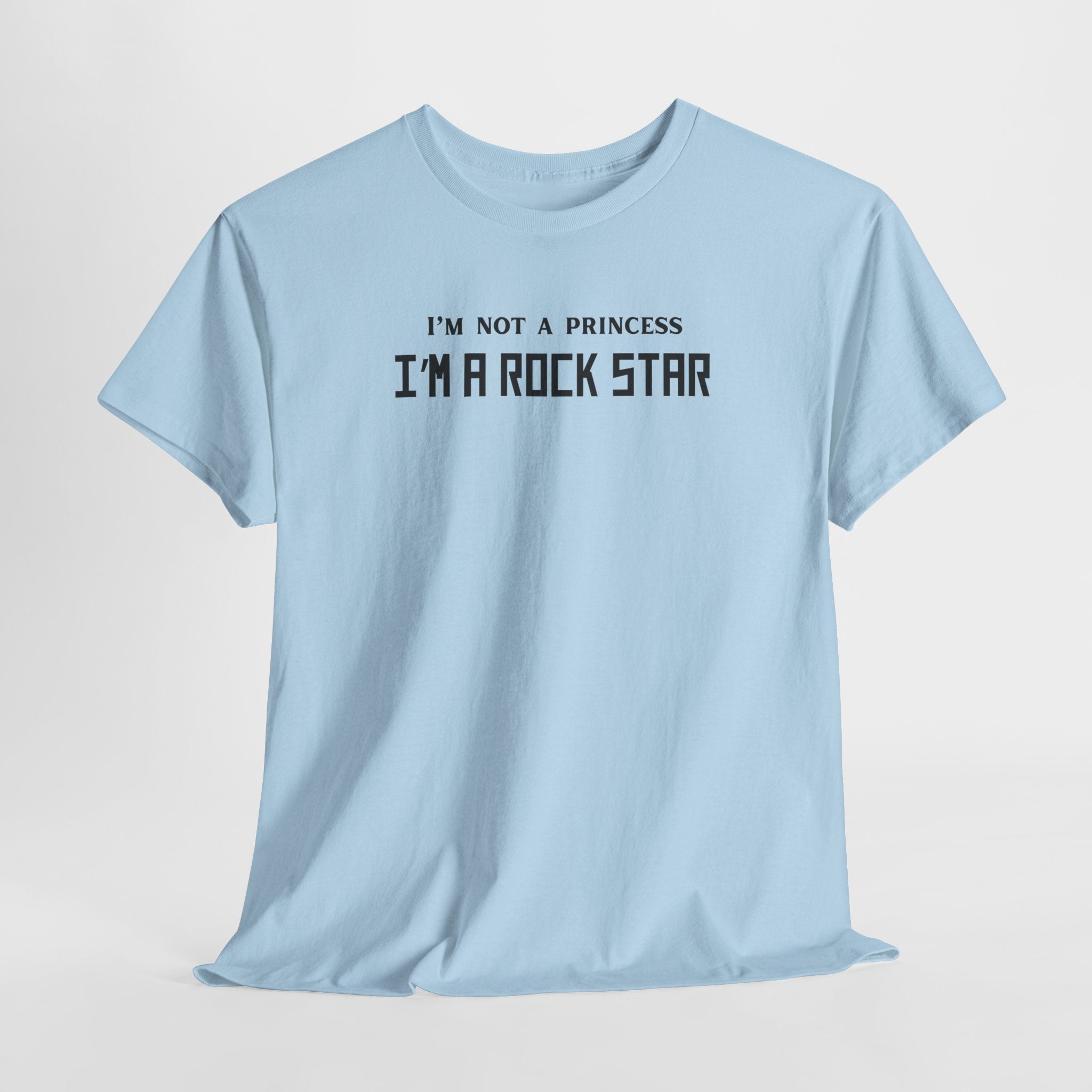 I’m Not a Princess I’m a Rock Star T-Shirt