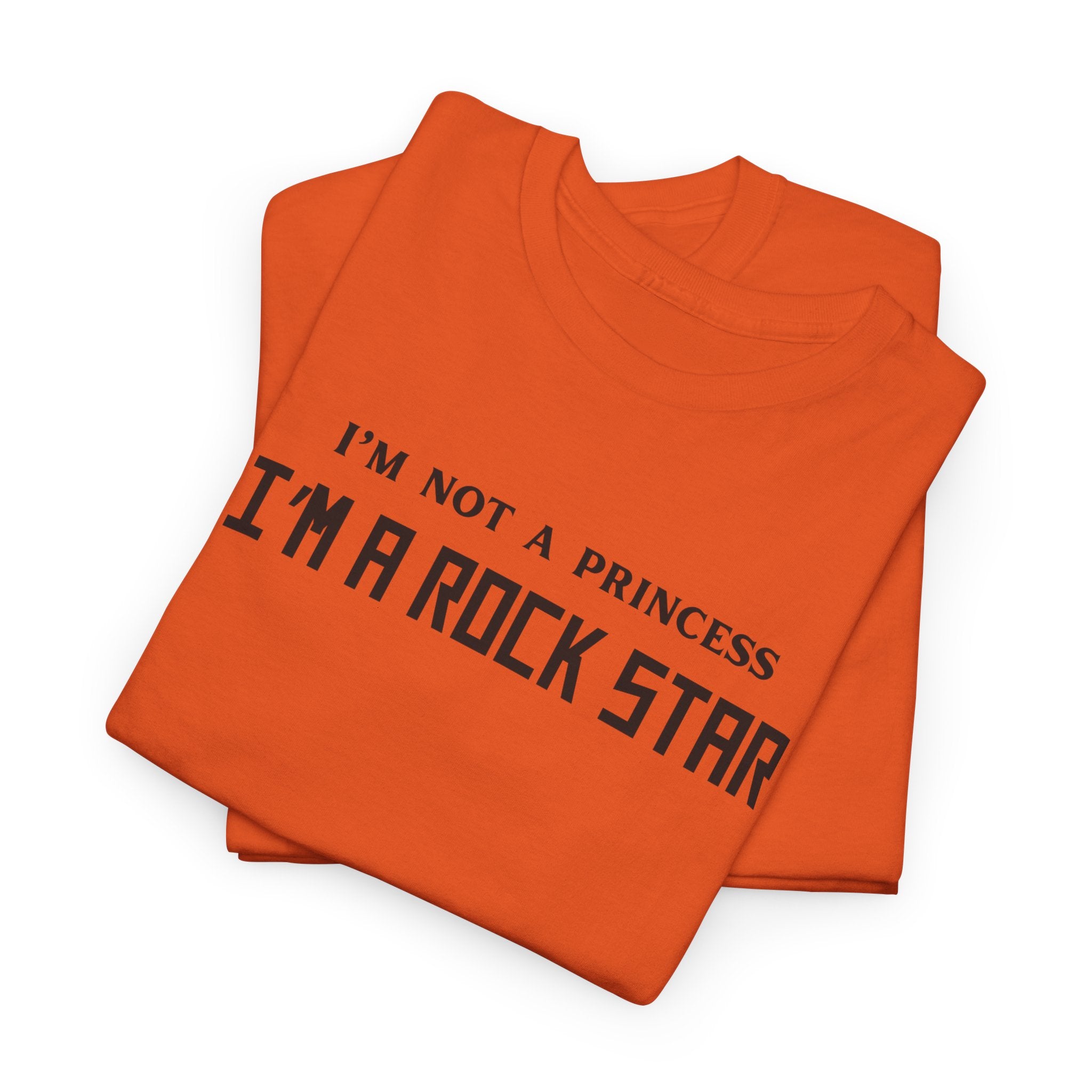 I’m Not a Princess I’m a Rock Star T-Shirt