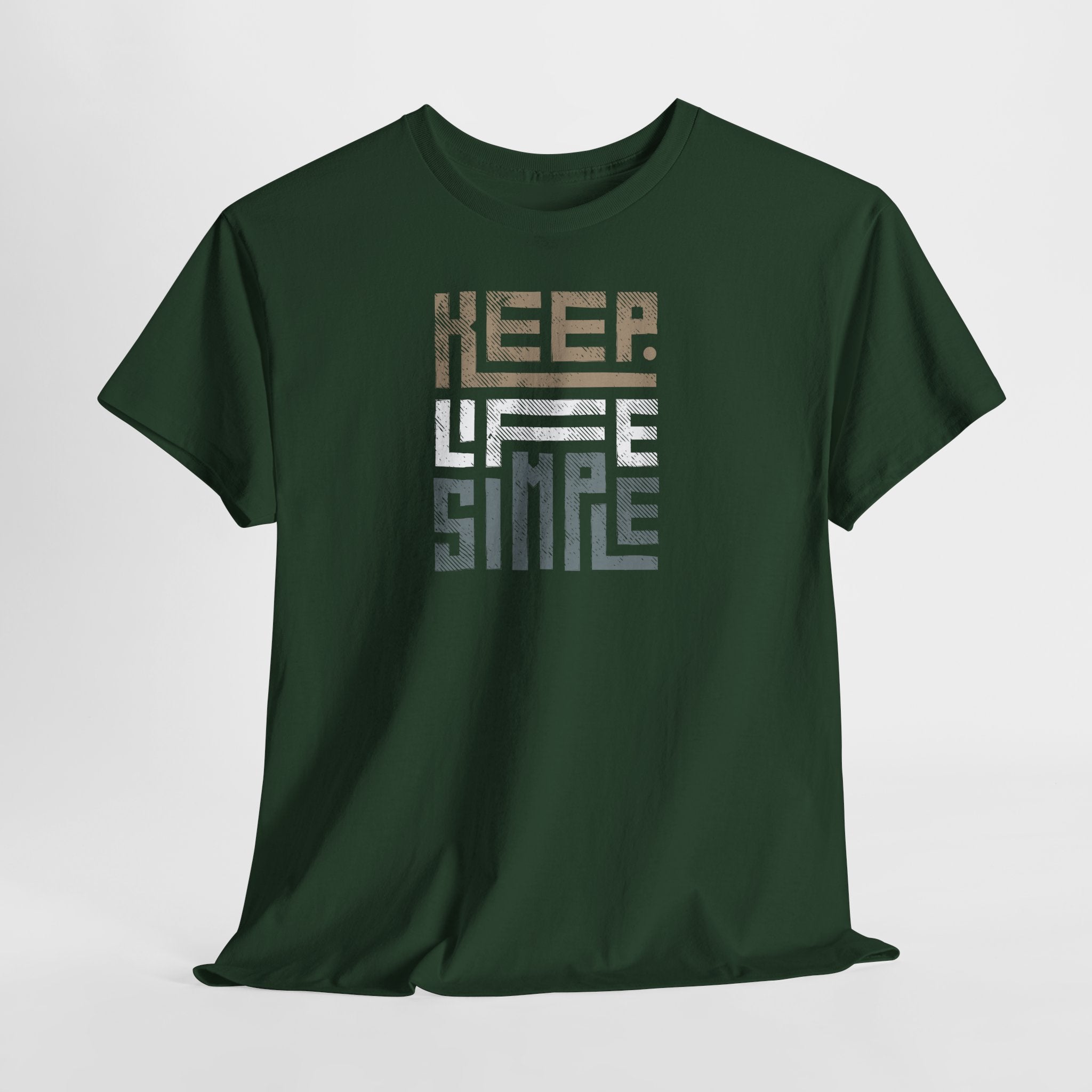 Keep Life Simple T-Shirt - Heat Mess