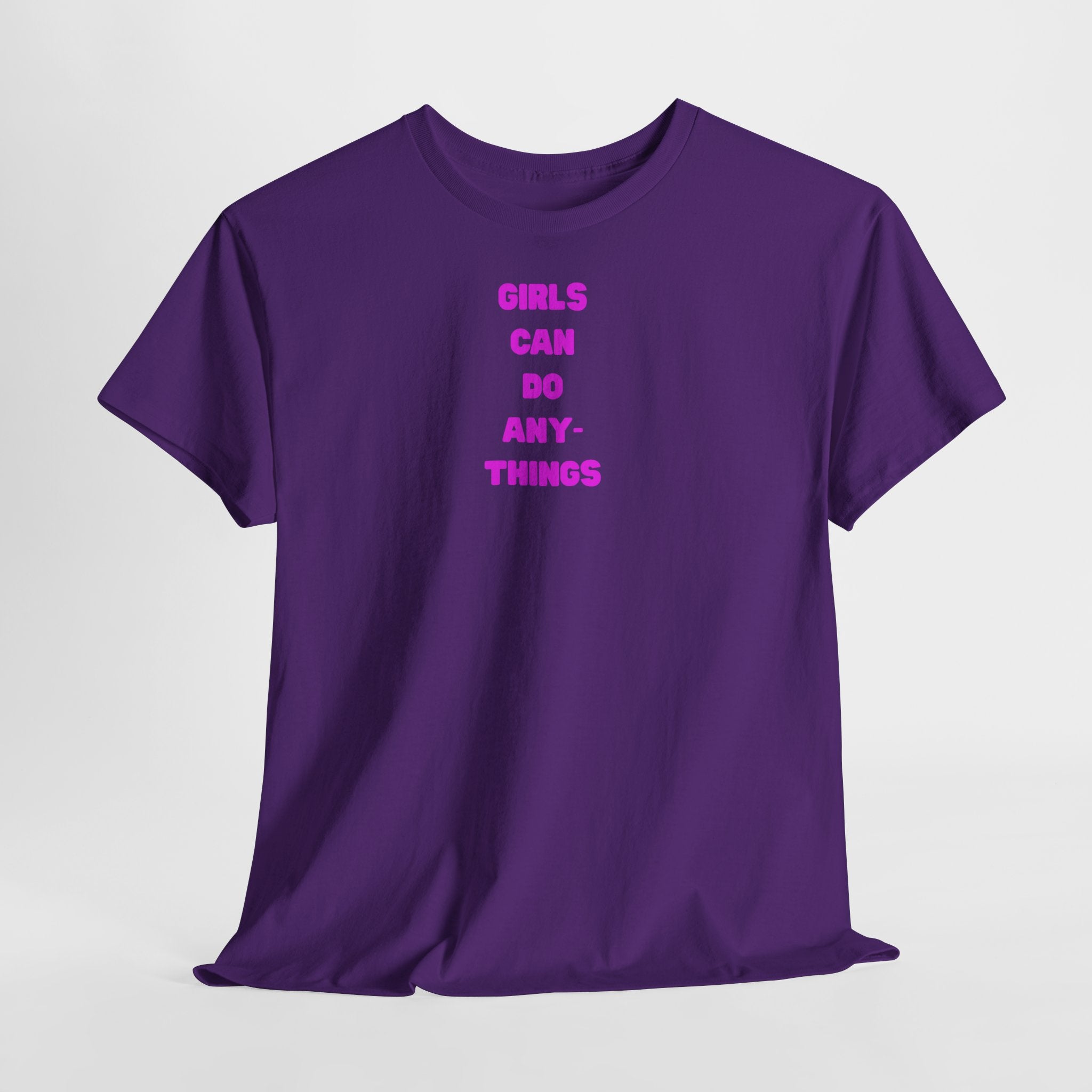 Girls Can Do Anything T-Shirt