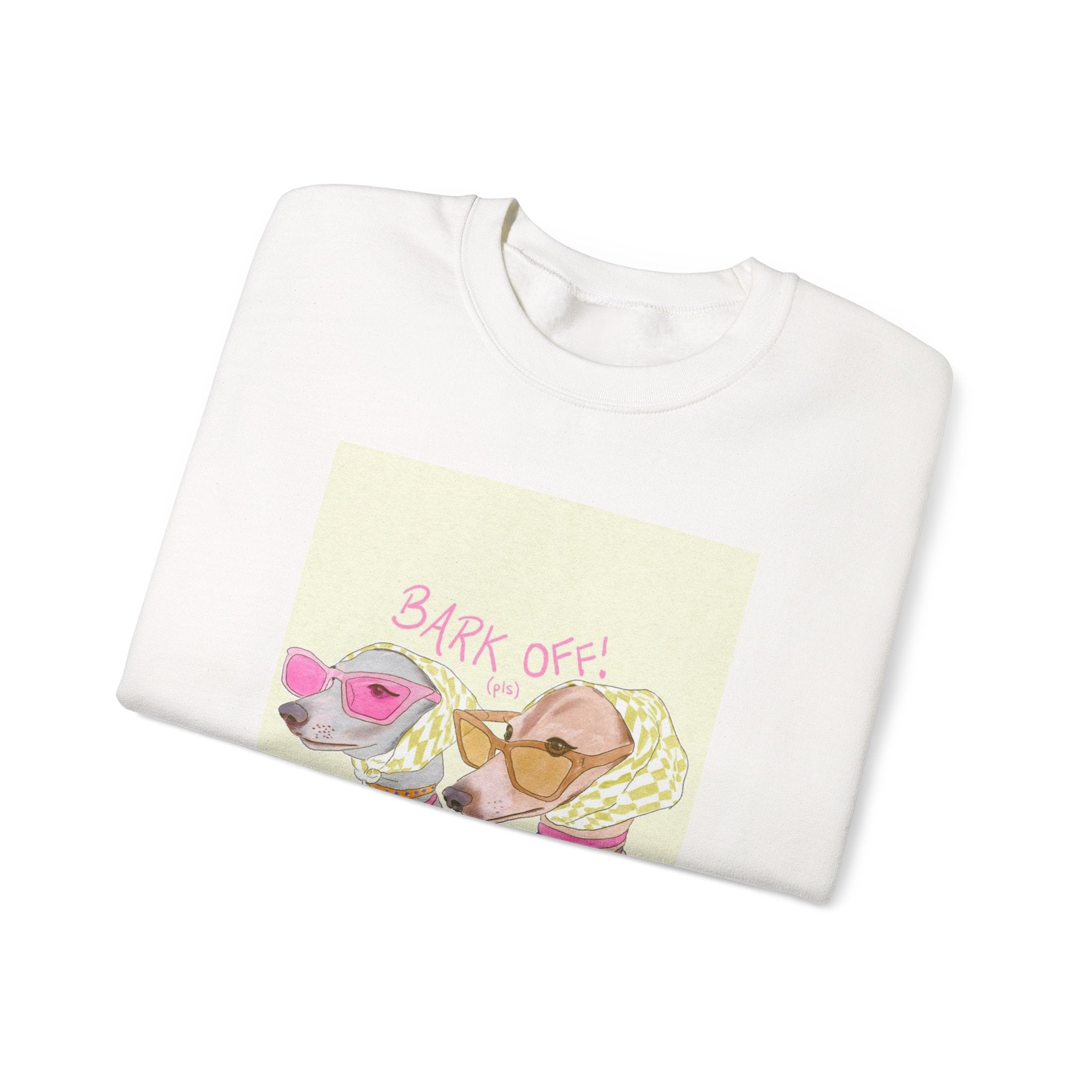 Bark Off Sweatshirt - Heat Mess