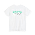 Stretch It Out T-Shirt - Heat Mess