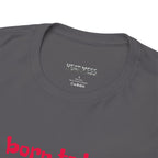 Born to Be Real T-Shirt