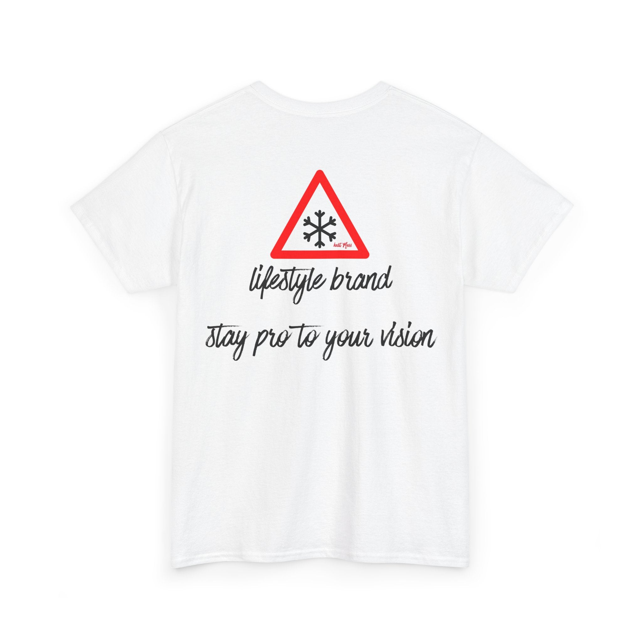 Stay Pro To Your Vision Ski T-Shirt - Heat Mess