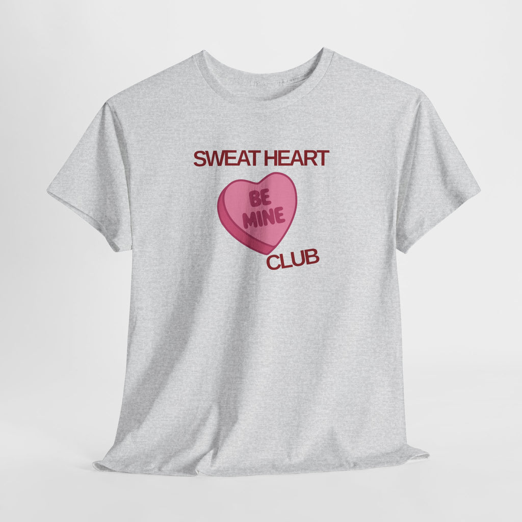 Be Mine T-Shirt - Heat Mess