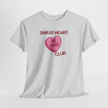 Be Mine T-Shirt - Heat Mess