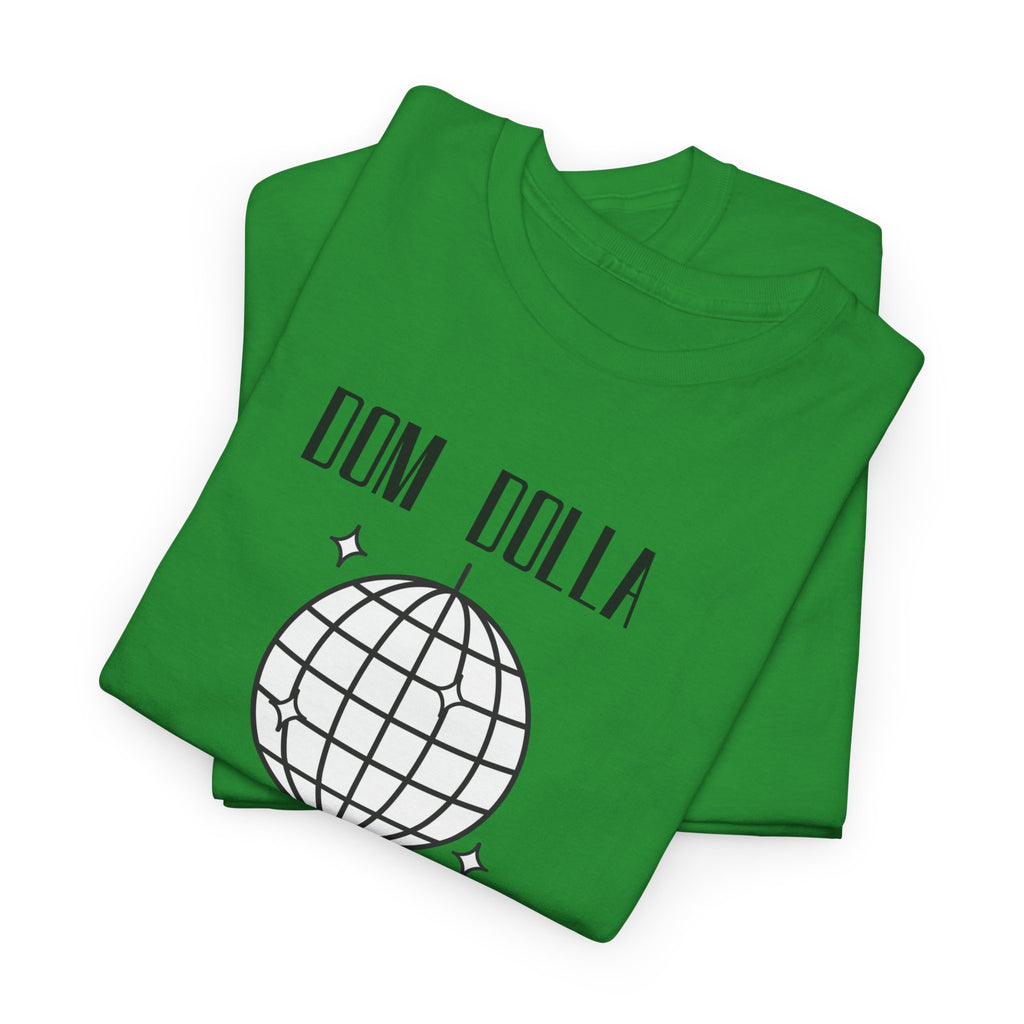 "Dom Dolla San Francisco" T-Shirt