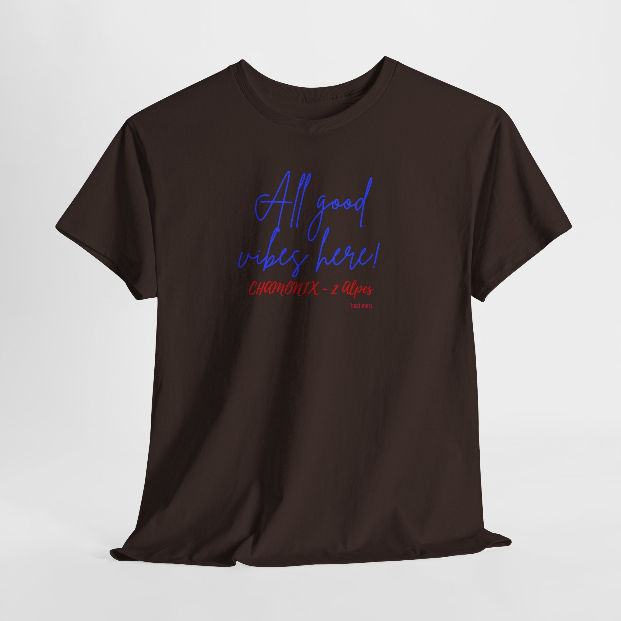 All Good Vibes Here T-Shirt - Heat Mess