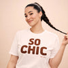 So Chic T-Shirt