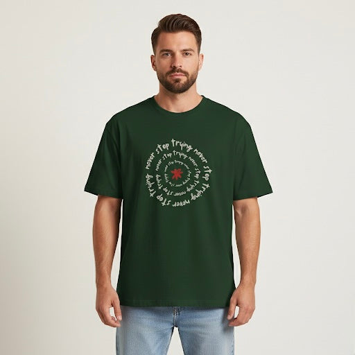 "Never Stop Trying" T-Shirt - Heat Mess