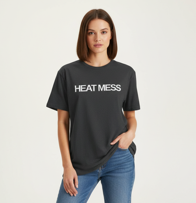 Heat Mess T-Shirt - Heat Mess