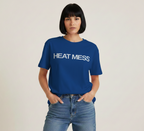 Heat Mess T-Shirt - Heat Mess