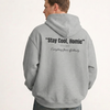 Stay Cool, Homie Hoodie