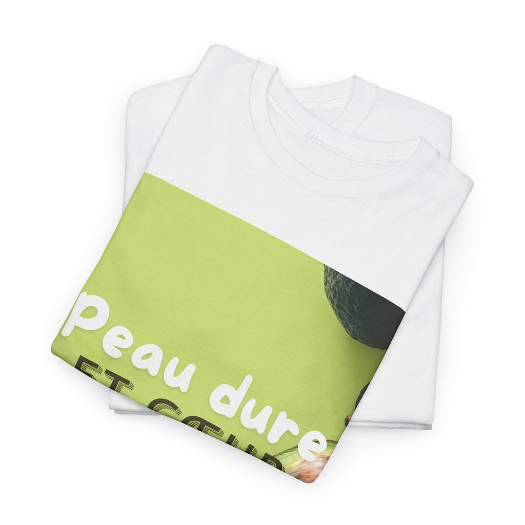 Avocado 'Peau Dure Et Coeur Tendre' Tee - Heat Mess