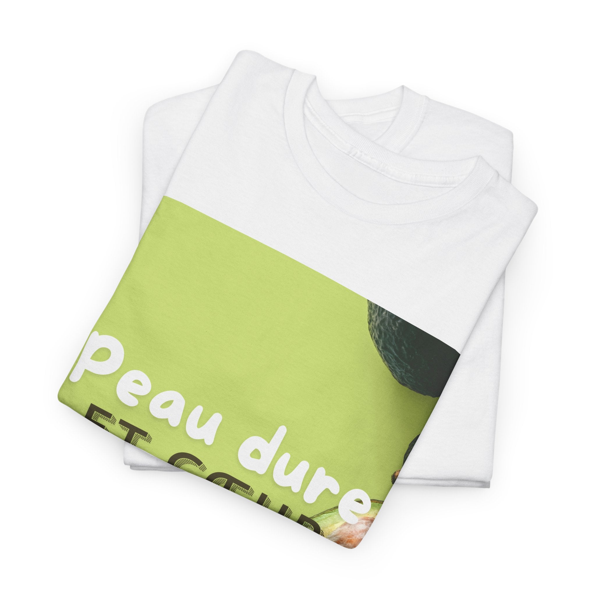 Avocado 'Peau Dure Et Coeur Tendre' Tee - Heat Mess