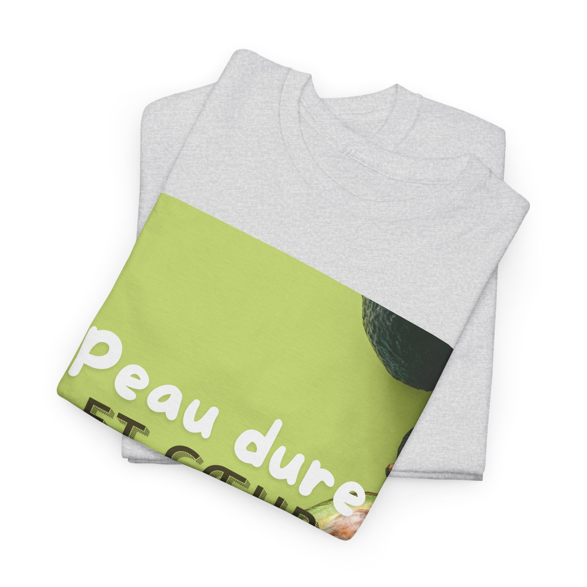 Avocado 'Peau Dure Et Coeur Tendre' Tee - Heat Mess