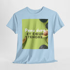 Avocado 'Peau Dure Et Coeur Tendre' Tee - Heat Mess
