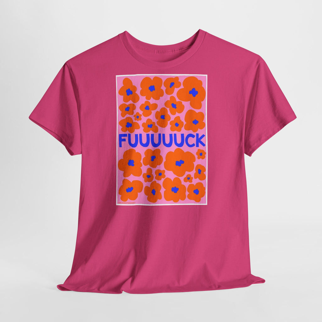 Bold Floral 'FUUUUCK' T-Shirt - Heat Mess