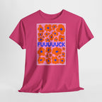 Bold Floral 'FUUUUCK' T-Shirt - Heat Mess
