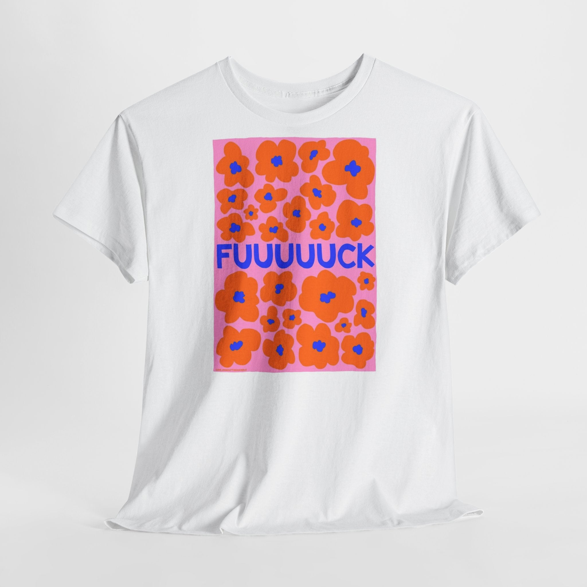 Bold Floral 'FUUUUCK' T-Shirt - Heat Mess