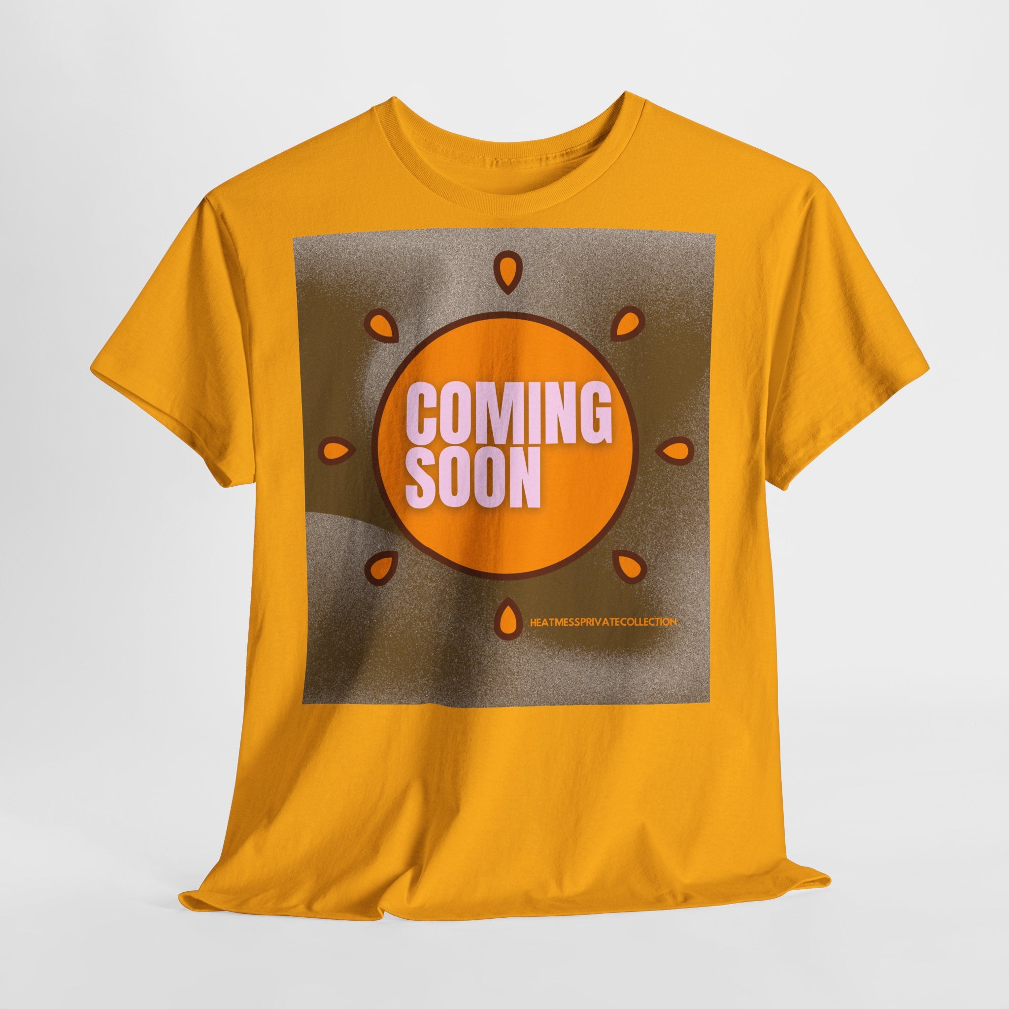 Coming Soon Sun T-Shirt - Heat Mess