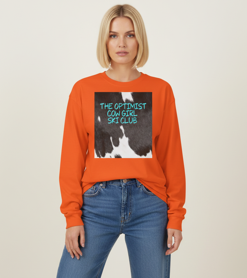 'The Optimist Cowgirl Ski Club' Long Sleeve T-Shirt - Heat Mess