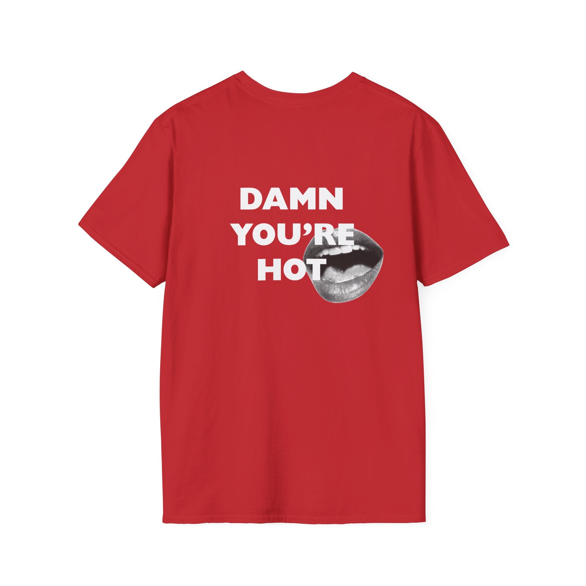 Damn You're Hot Tee - Heat Mess