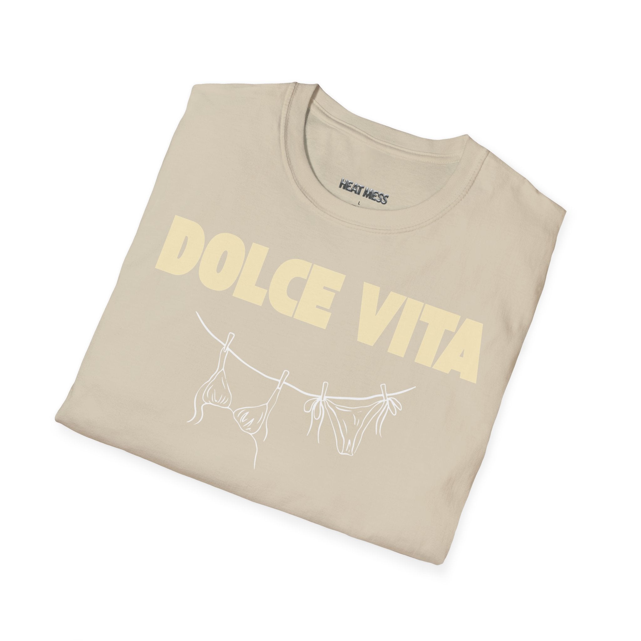 Dolce Vita T-Shirt - Heat Mess