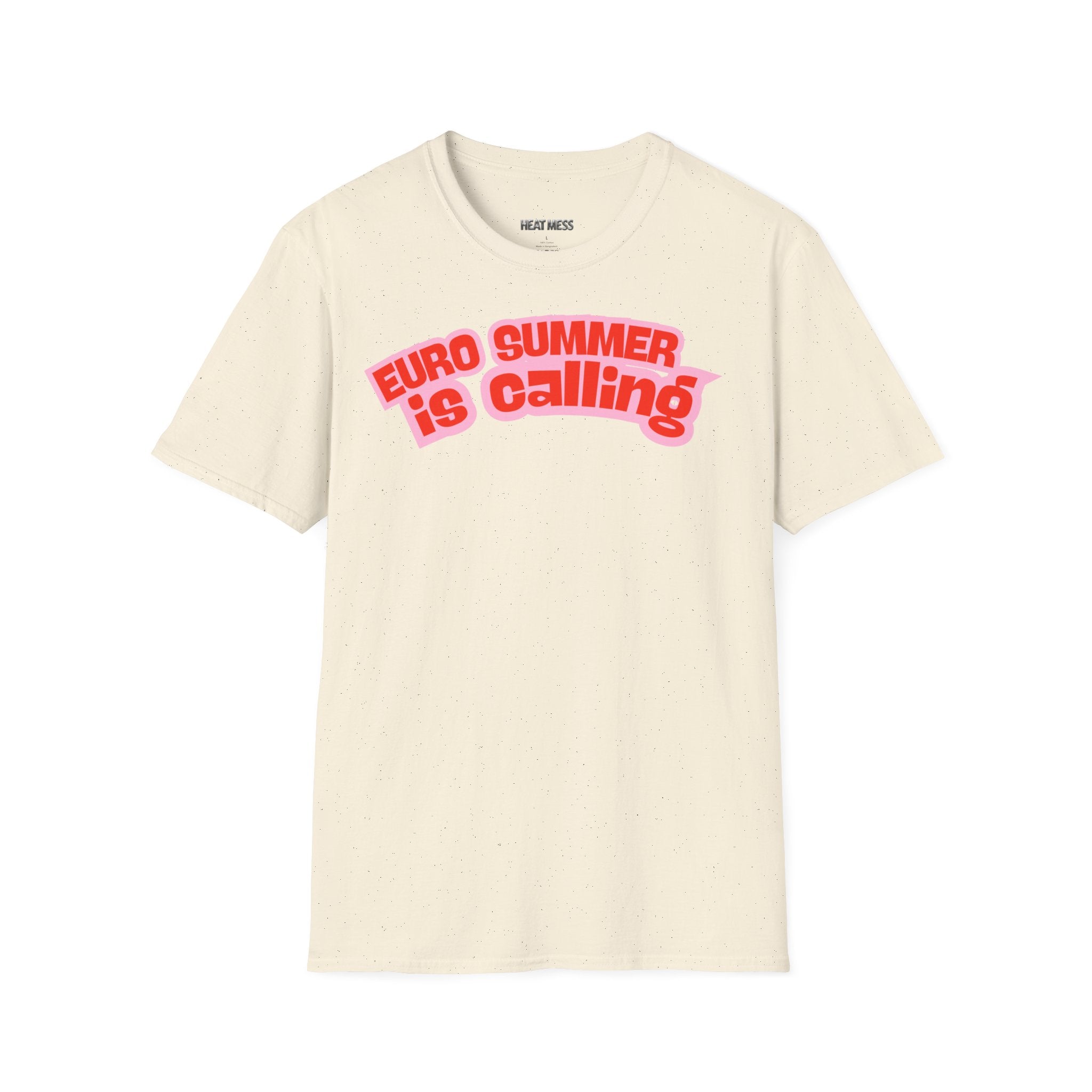Euro Summer Is Calling T-Shirt - Heat Mess