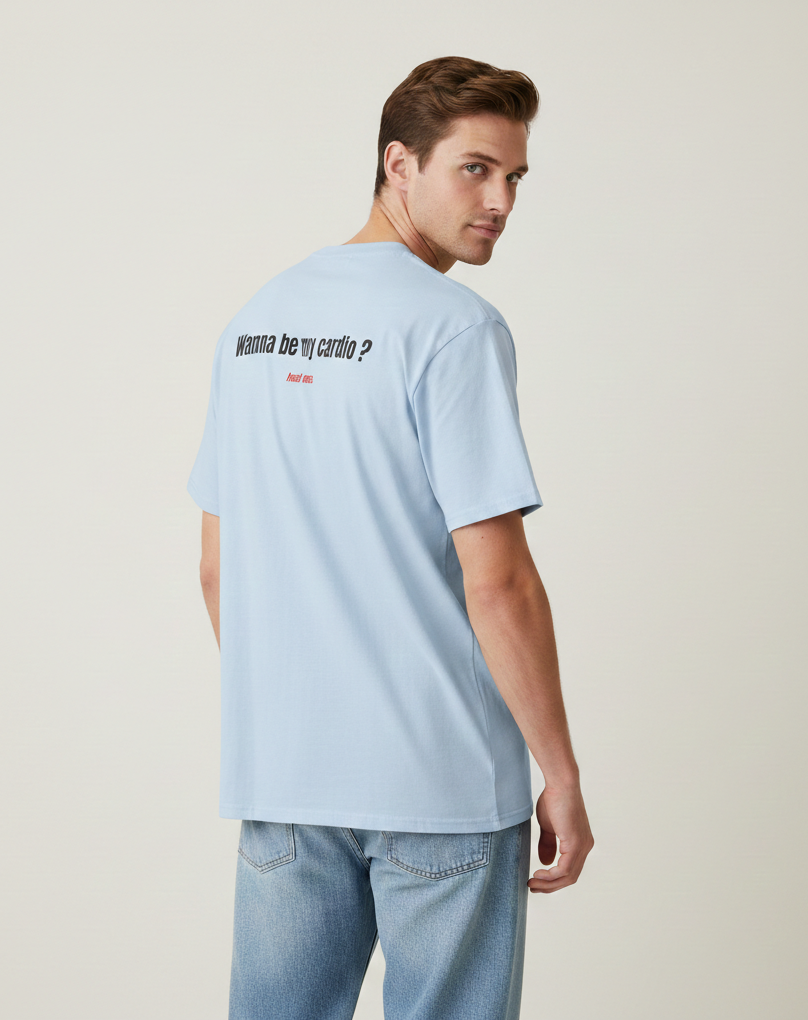 Wanna Be My Cardio? T- Shirt