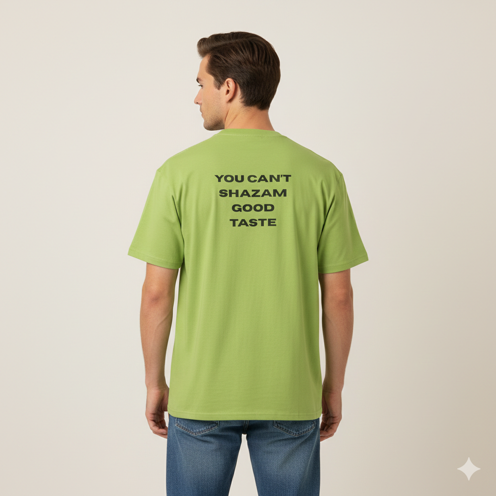 You Can't Shazam Good Taste Tee. T-Shirt