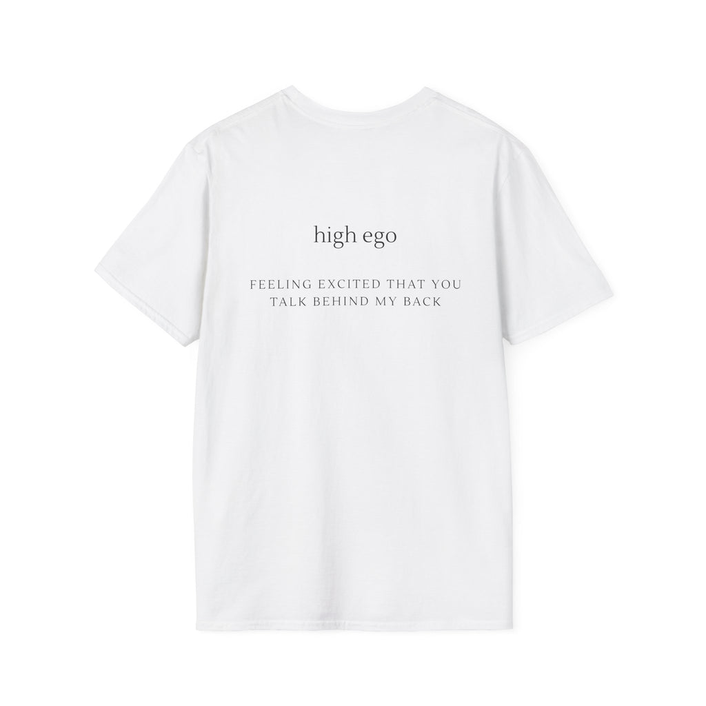 High Ego T-Shirt - Heat Mess