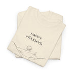 Holidays T-Shirt - Heat Mess