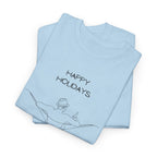 Holidays T-Shirt - Heat Mess