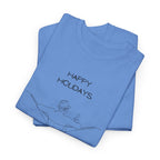 Holidays T-Shirt - Heat Mess