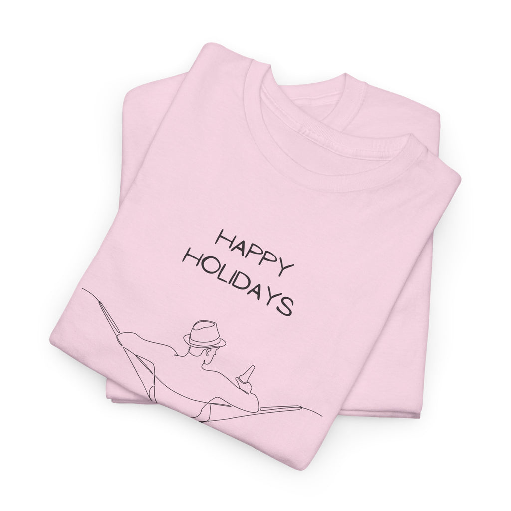 Holidays T-Shirt - Heat Mess