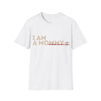 I Am A Mommy Mamacita — T-Shirt - Heat Mess