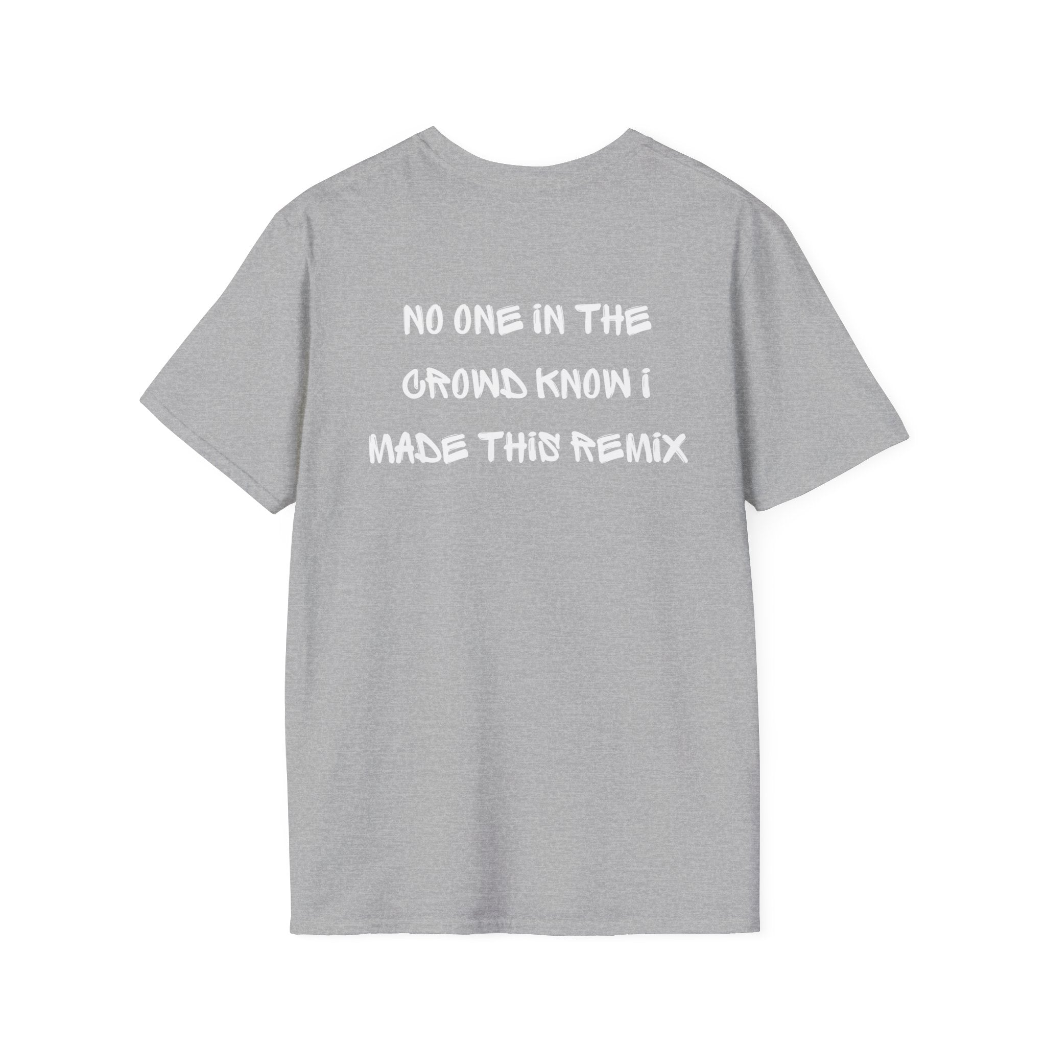 I make this remix T-Shirt - Heat Mess
