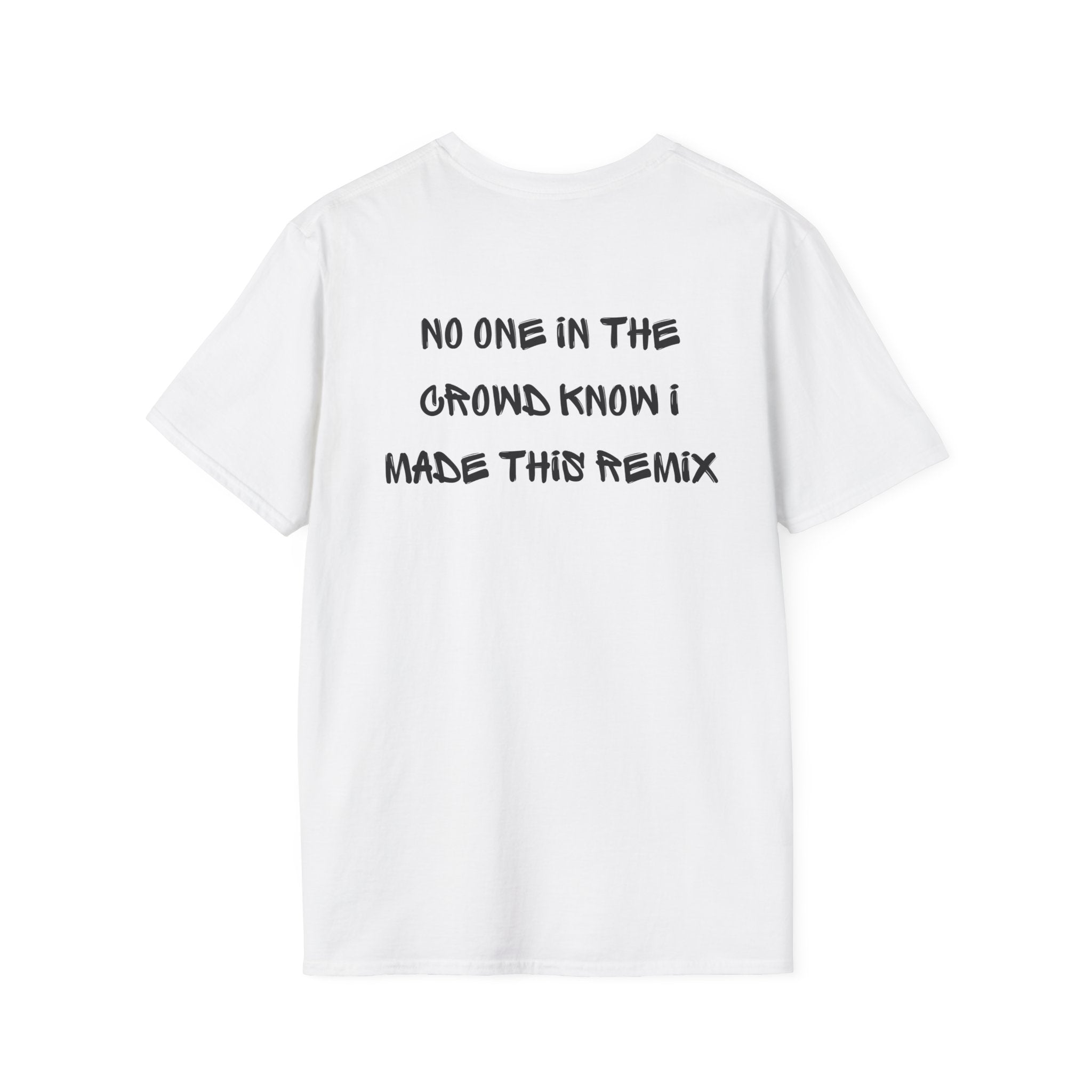 I make this remix T-Shirt - Heat Mess