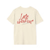 Late Checkout T-shirt