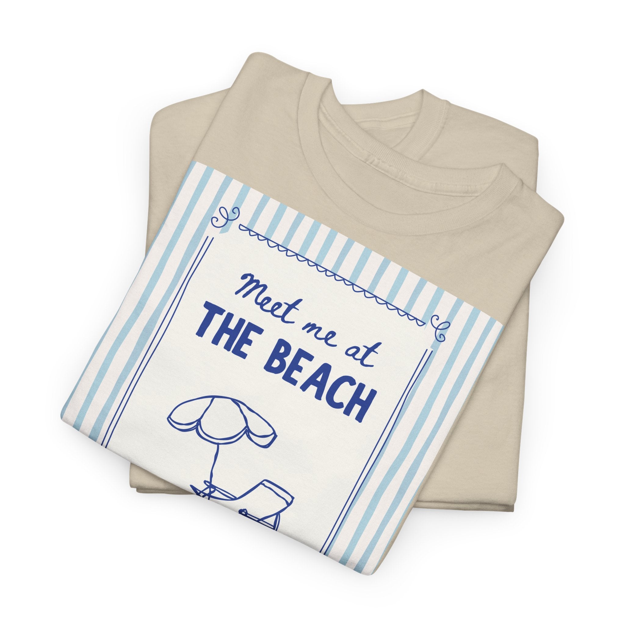 Meet Me at the Beach T-Shirt - Heat Mess