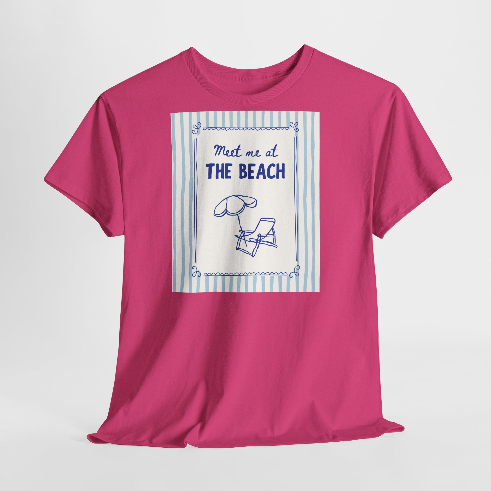 Meet Me at the Beach T-Shirt - Heat Mess