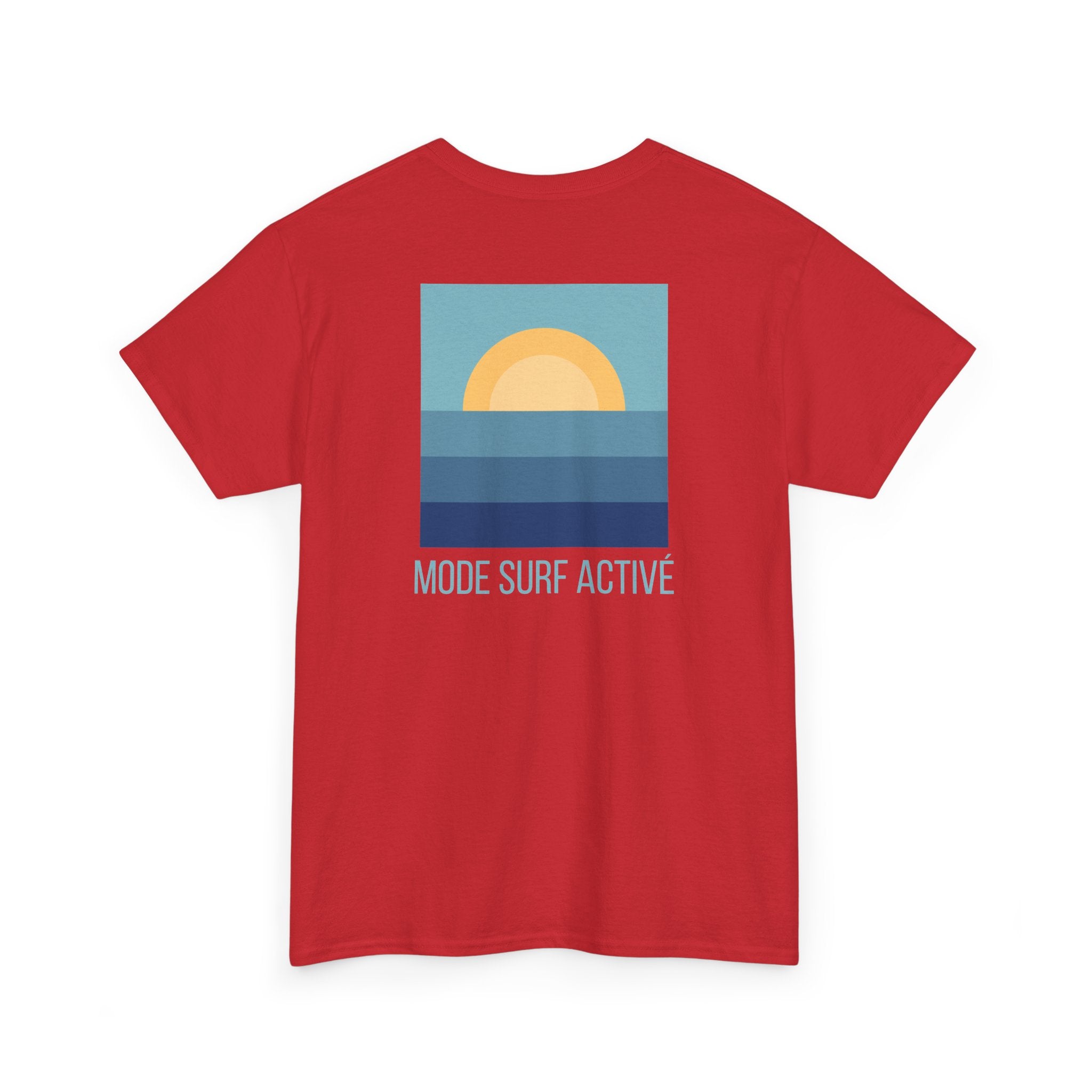 'Mode Surf Activé' T-Shirt - Heat Mess