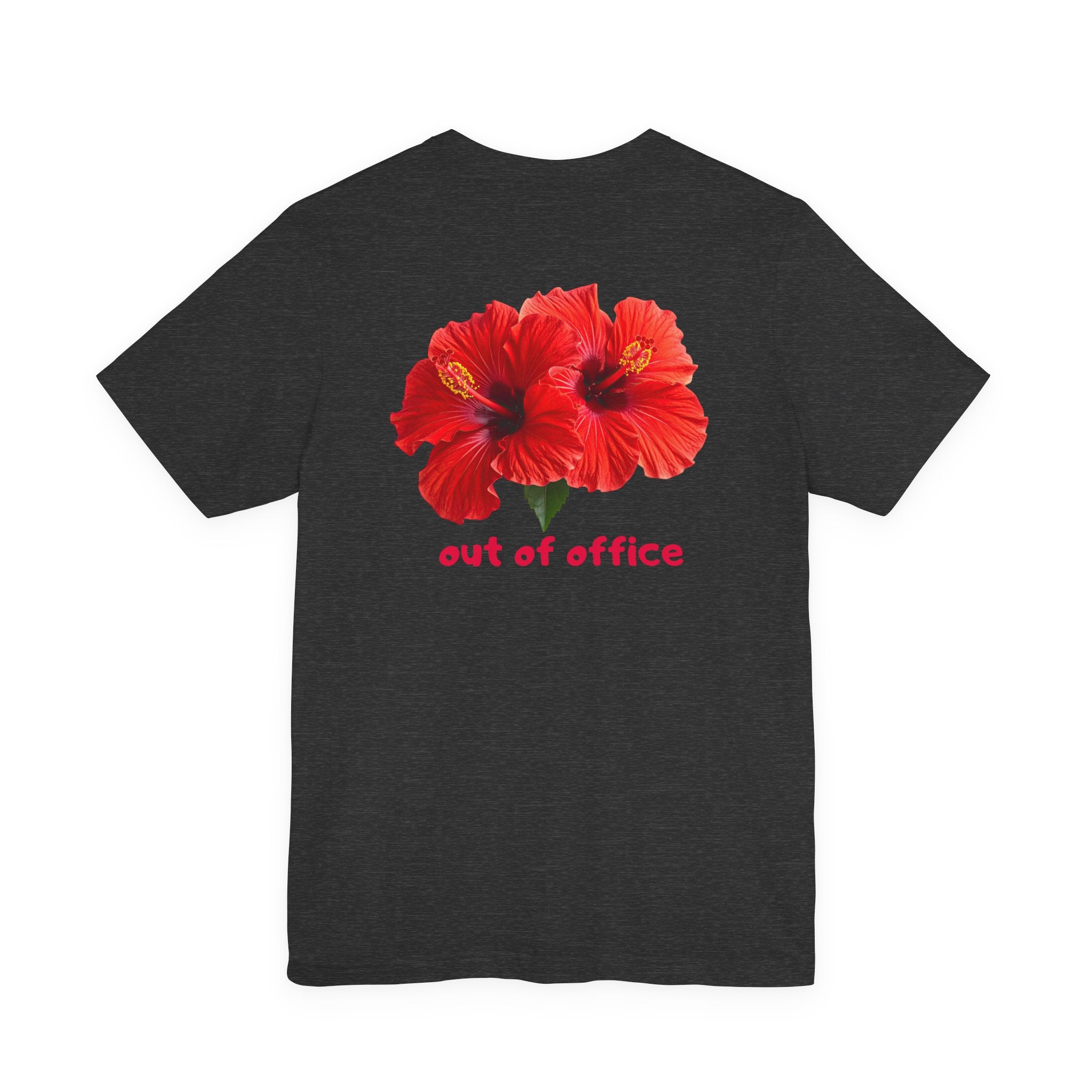 Out of Office Hibiscus Tee - Heat Mess