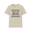 Please Tell Your Boobs to Stop Staring at My Eyes T-Shirt