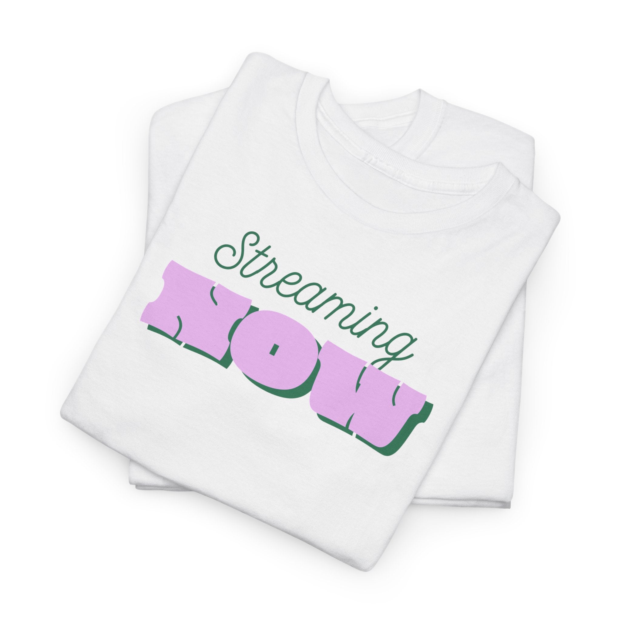 Streaming Now T‑Shirt - Heat Mess