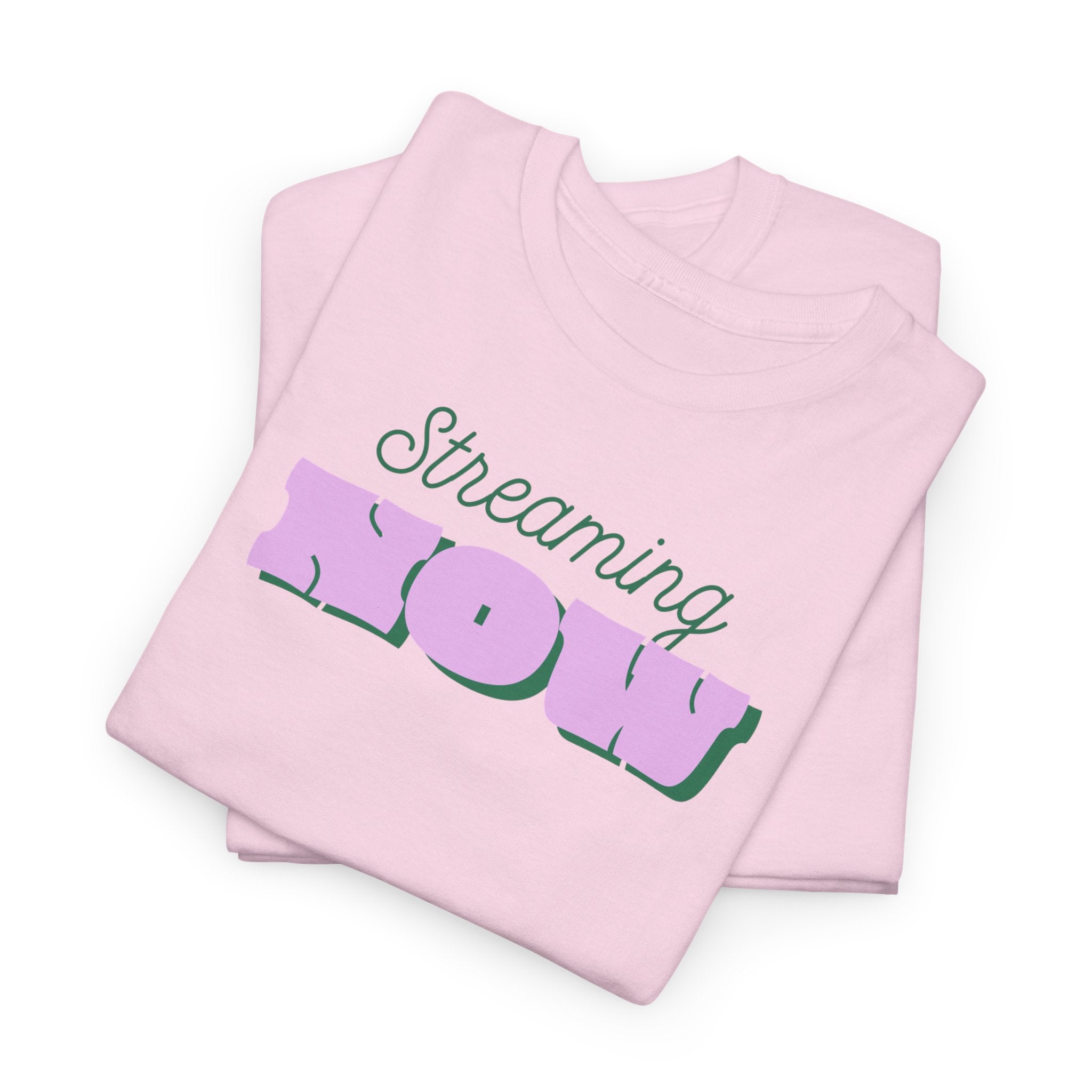 Streaming Now T‑Shirt - Heat Mess