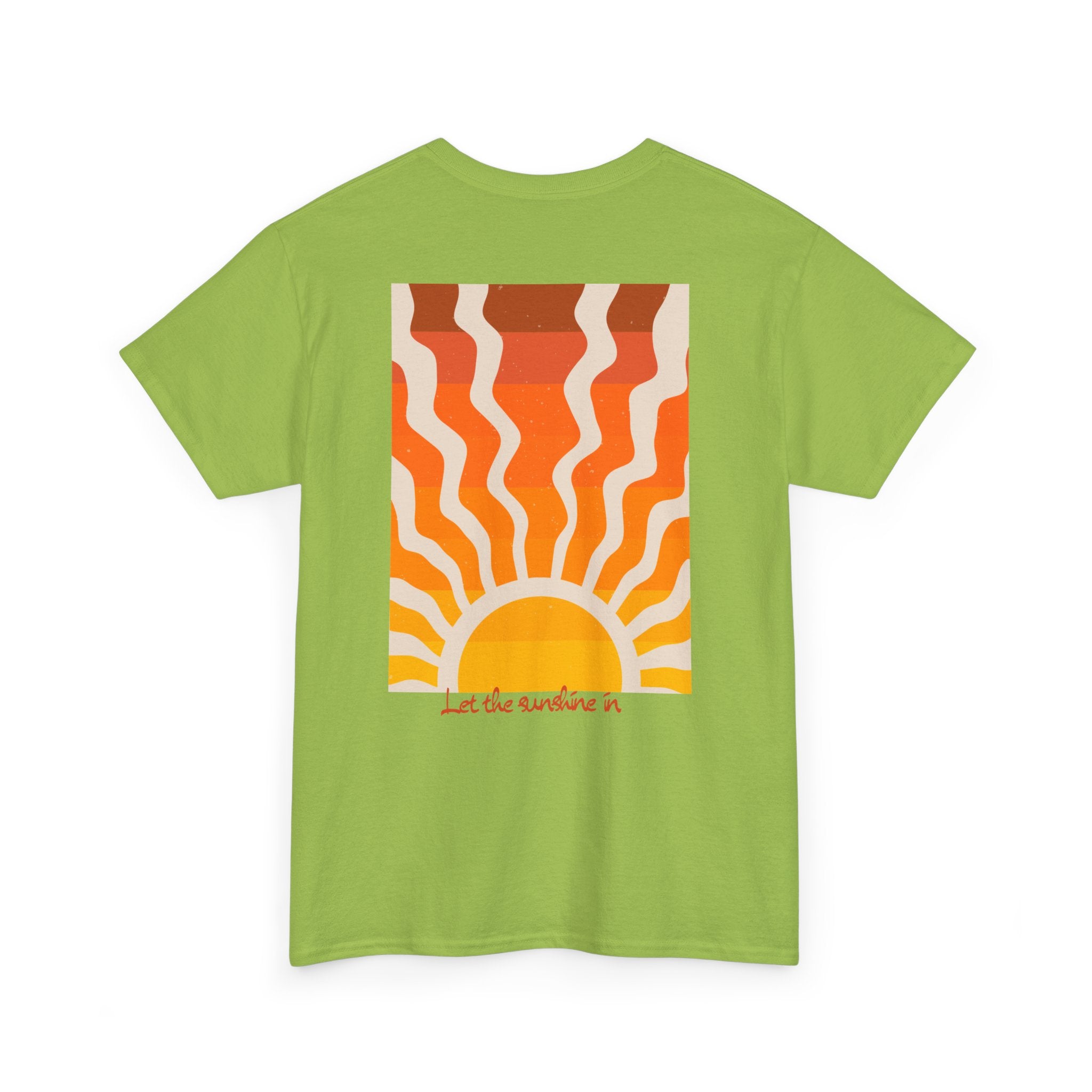 Sunrise "Let the Sunshine In" T-Shirt - Heat Mess