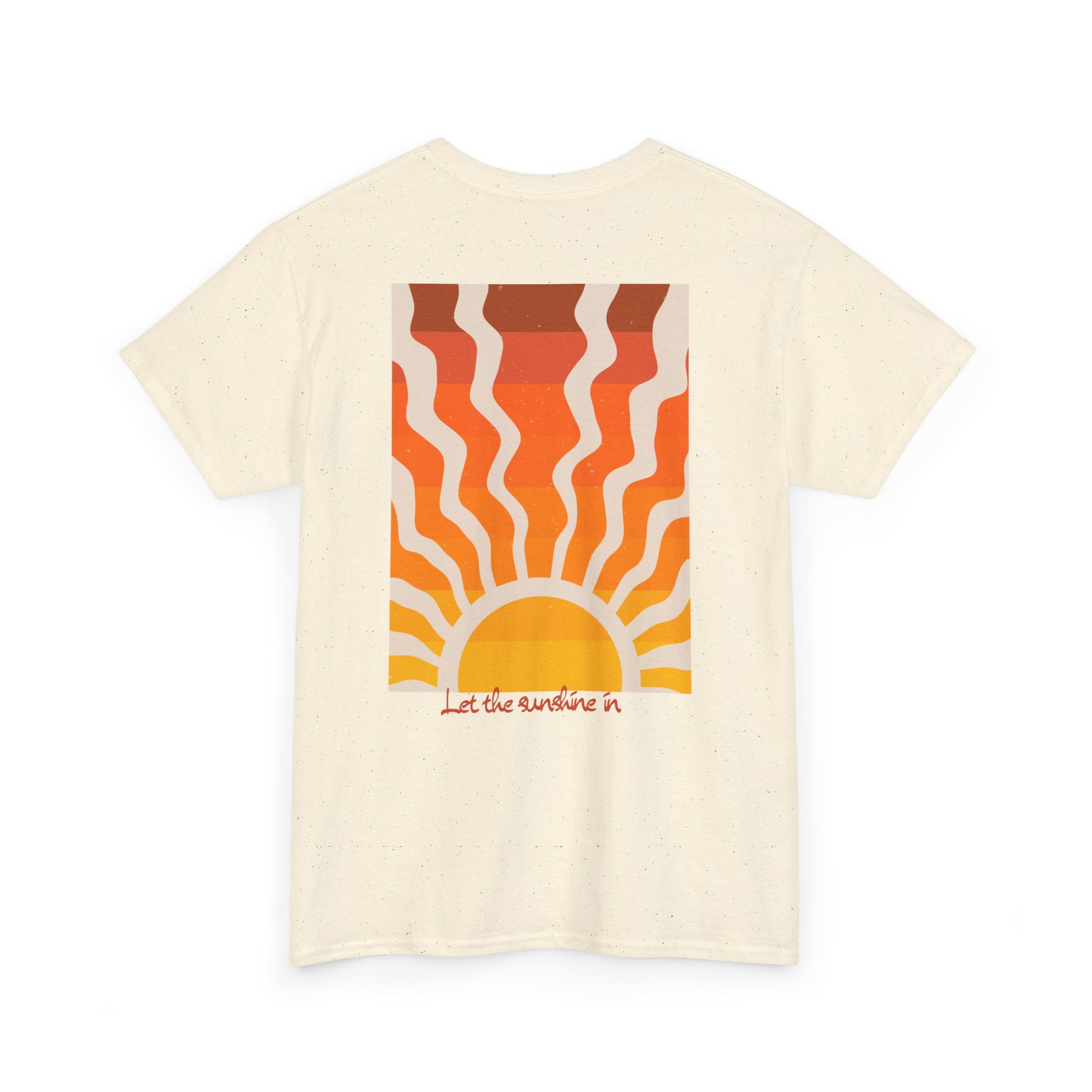 Sunrise "Let the Sunshine In" T-Shirt - Heat Mess