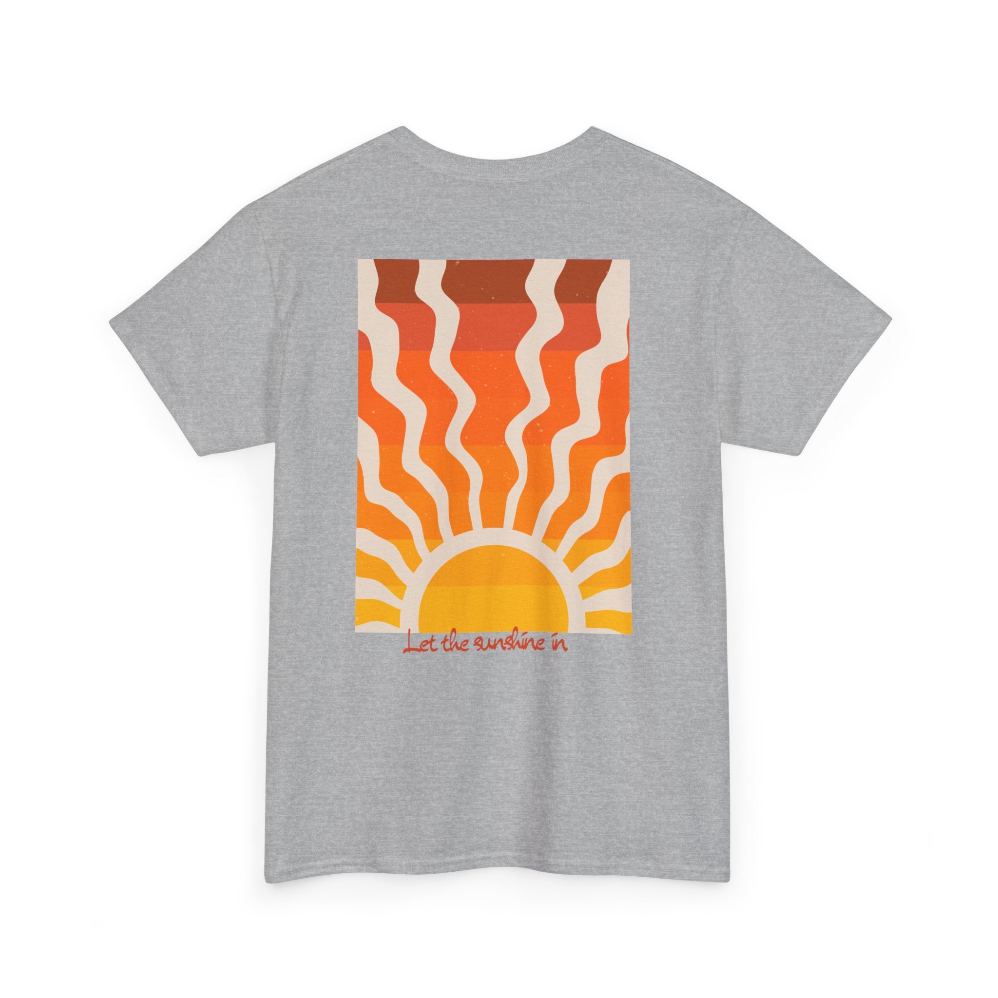 Sunrise "Let the Sunshine In" T-Shirt - Heat Mess